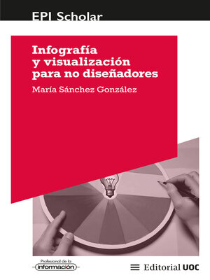 cover image of Infografía y visualización para no diseñadores